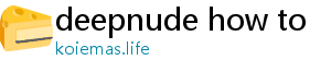 deepnude how to